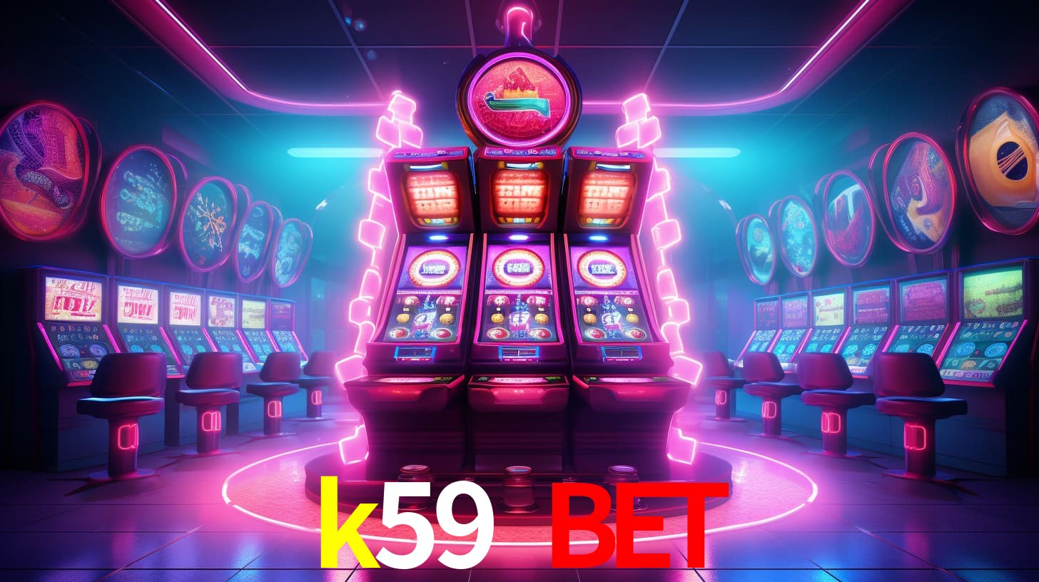 k59 bet,k59.com